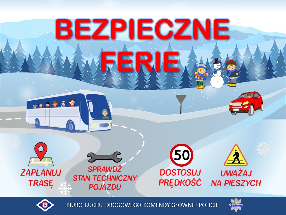 Plakat przedstawiający zimową scenerię z napisem Bezpieczne ferie