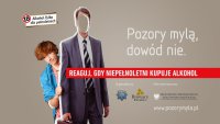 Plakat akcji &quot;Pozory mylą, dowód nie&quot;