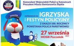 Zaproszenie na Igrzyska Policyjne i Festyn w Siemianowicach Śląskich