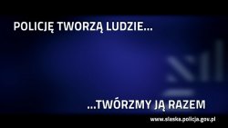 Policję tworzą ludzie, twórzmy ją razem