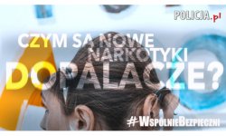 #WspólnieBezpieczni – Czym są nowe narkotyki – dopalacze?