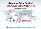 plakat &quot;Światowy dzień pamięci ofiar wypadków drogowych&quot;