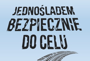 Jednośladem bezpiecznie do celu.