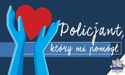 Plakat konkursu &quot;Policjant, który mi pomógł&quot;.