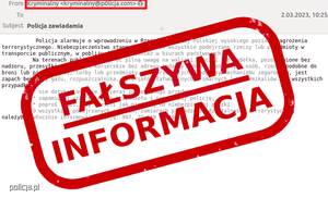 Na grafice obraz wiadomości e-mail zatytułowanej Policja zawiadamia. Na grafice naniesiony napis w czerwonej ramce o treści Fałszywa informacja.