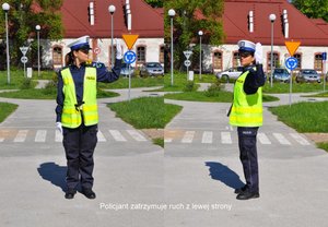 Na zdjęciu umundurowana policjantka ruchu drogowego stojąca przodem i bokiem z wyciągniętą do boku lewą ręką i otwartą dłonią oznaczającą zakaz wjazdu. Pod zdjęciem opis tej postawy o treści: Policjant zatrzymuje ruch z lewej strony.