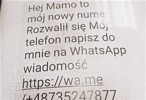 Grafika prezentująca wiadomość o treści: Hej Mamo to mój nowy numer Rozwalił mi się telefon. Napisz do mnie na WhatsApp wiadomość https://wa.me/+48735247877