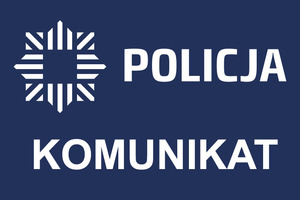 Grafika z napisem Policja komunikat