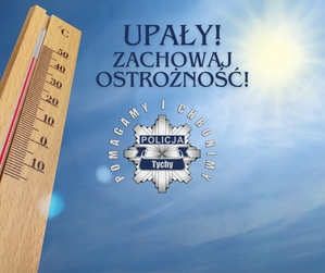 Grafika przedstawiająca niebo i termometr oraz napis o treści: Upały! Zachowaj ostrożność!