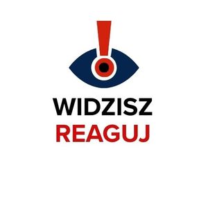 Logo kampanii Widzisz-Reaguj